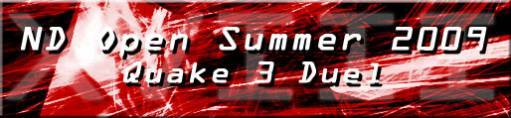 Quake III Arena - Итоги ND Open Summer 2009 Quake 3 Duel – XVIII # ND-Gaming BIRTHDAY!  